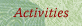 Activities